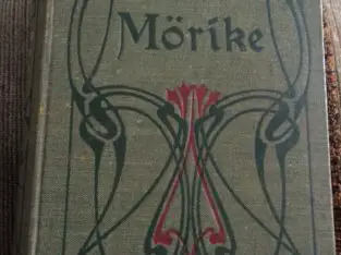 Buch Mörikes sämtliche Werke  and 1 mit persönlicher Inschrift des Dichters